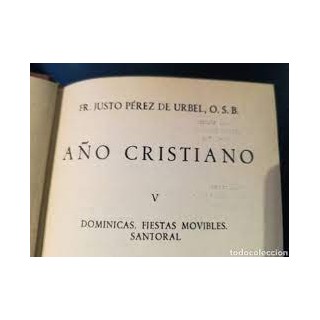 AÑO CRISTIANO (V). DOMINICAS. FIESTAS MOVIBLES. SANTORAL